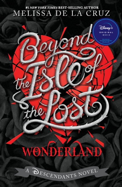 Beyond the Isle of the Lost 9781368081436 Melissa de la Cruz