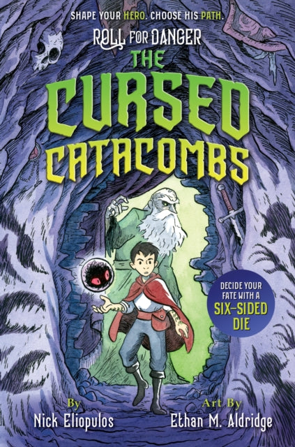 Book cover of: Roll for Danger: The Cursed Catacombs