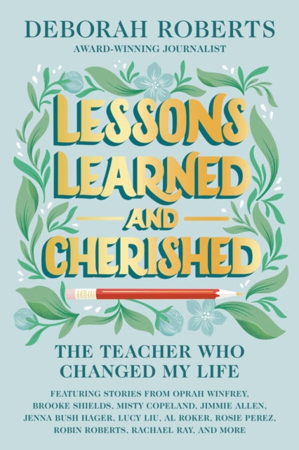 Book cover of: Lessons Learned and Cherished. By: Deborah Roberts