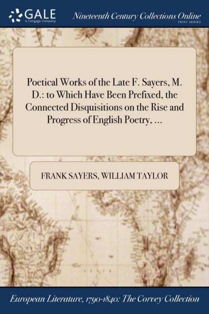 Book cover of: Poetical Works of the Late F. Sayers, M. D.