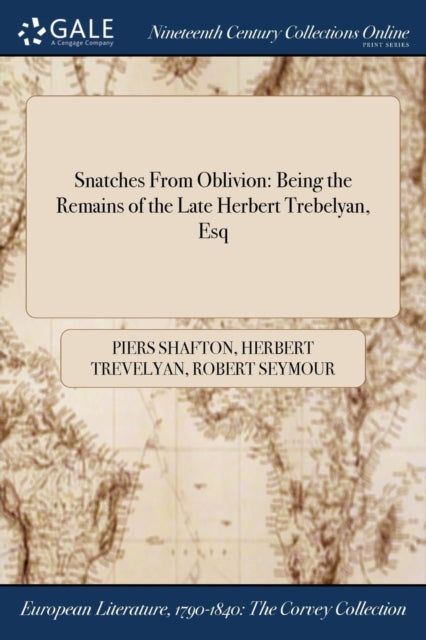 Book cover of: Snatches From Oblivion