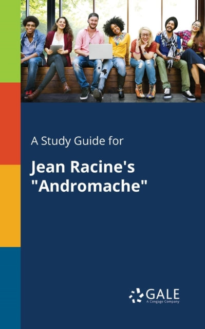 Book cover of: Study Guide for Jean Racine's "Andromache"