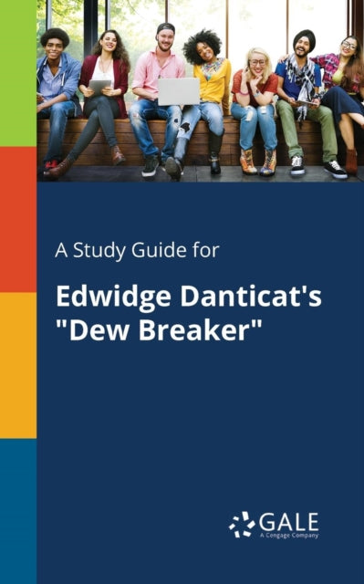 Book cover of: Study Guide for Edwidge Danticat's "Dew Breaker"