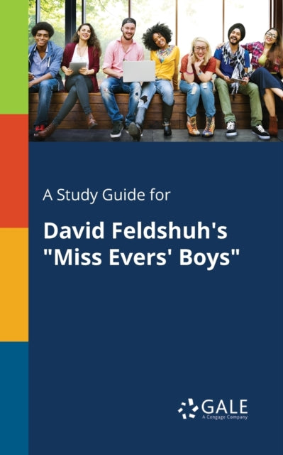 Book cover of: Study Guide for David Feldshuh's "Miss Evers' Boys"