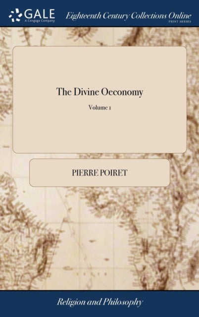 Book cover of: Divine Oeconomy. By: Pierre Poiret