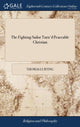 Book cover of: Fighting Sailor Turn'd Peaceable Christian. By: Thomas Lurting