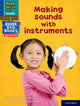 Book cover of: Read Write Inc. Phonics: Making sounds with instruments (Blue Set 6 NF Book Bag Book 10). By: Ruth Miskin