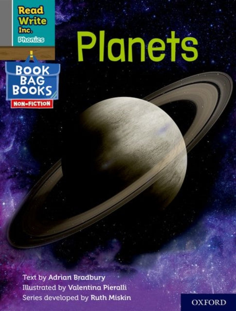 Book cover of: Read Write Inc. Phonics: Planets (Grey Set 7 NF Book Bag Book 11). By: Ruth Miskin