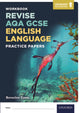 Book cover of: AQA GCSE English Language Practice Papers. By: Beverley Emm