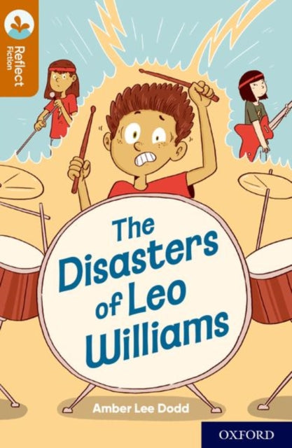 Book cover of: Oxford Reading Tree TreeTops Reflect: Oxford Reading Level 8: The Disasters of Leo Williams. By: Nikki Gamble