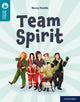 Book cover of: Oxford Reading Tree TreeTops Reflect: Oxford Reading Level 9: Team Spirit. By: Nikki Gamble
