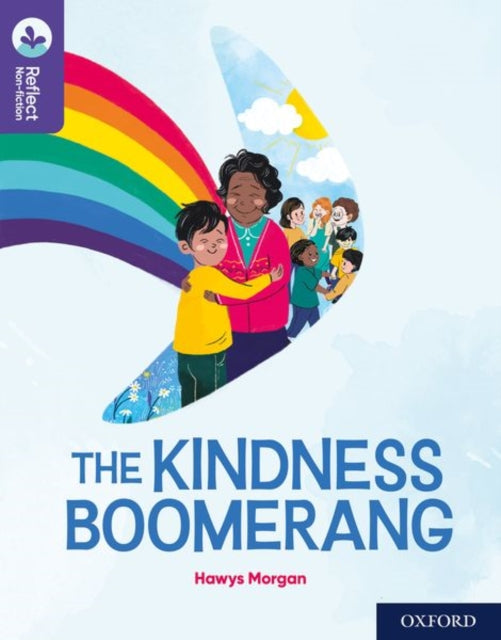 Book cover of: Oxford Reading Tree TreeTops Reflect: Oxford Reading Level 11: The Kindness Boomerang. By: Nikki Gamble