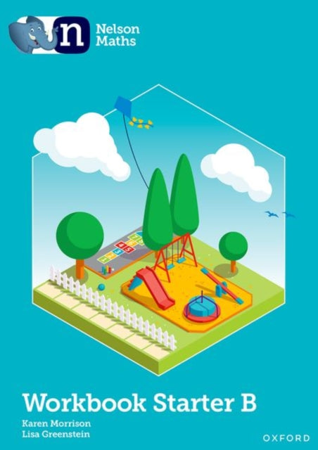 Book cover of: Nelson Maths: Starter Level Workbook B. By: Karen Morrison