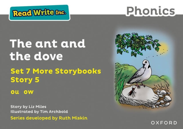 Book cover of: Read Write Inc. Phonics: The ant and the dove (Grey Set 7A Storybook 5)