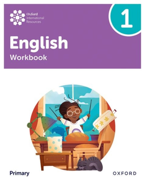Book cover of: Oxford International Primary English: Workbook Level 1. By: Anna Yeomans