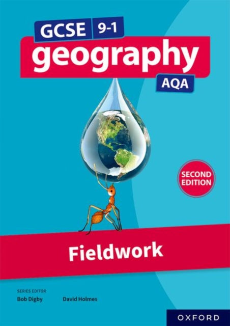 Book cover of: GCSE 9-1 Geography AQA: Fieldwork Second Edition. By: Oxford Editor