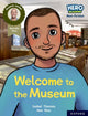 Book cover of: Hero Academy Non-fiction: Oxford Reading Level 10, Book Band White: Welcome to the Museum. By: Isabel Thomas