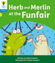 Book cover of: Oxford Reading Tree: Floppy's Phonics Decoding Practice: Oxford Level 3: Herb and Merlin at the Funfair. By: Abbie Rushton