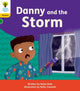 Book cover of: Oxford Reading Tree: Floppy's Phonics Decoding Practice: Oxford Level 5: Danny and the Storm. By: Katie Dale