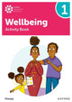 Book cover of: Oxford International Wellbeing: Activity Book 1. By: Adrian Bethune