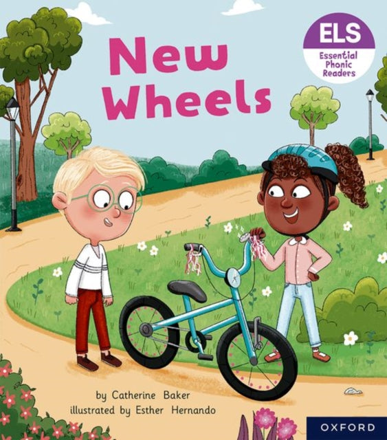 Book cover of: Essential Letters and Sounds: Essential Phonic Readers: Oxford Reading Level 5: New Wheels. By: Catherine Baker