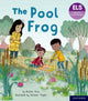 Book cover of: Essential Letters and Sounds: Essential Phonic Readers: Oxford Reading Level 3: The Pool Frog. By: Rachel Russ