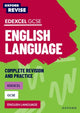 Book cover of: Oxford Revise: Edexcel GCSE English Language Complete Revision and Practice. By: Jennifer Webb
