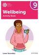 Book cover of: Oxford International Wellbeing: Activity Book 9. By: Adrian Bethune