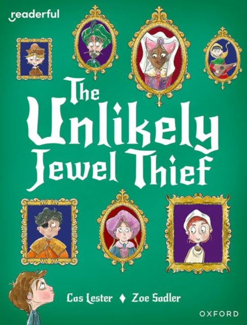 Book cover of: Readerful Books for Sharing: Year 4/Primary 5: The Unlikely Jewel Thief