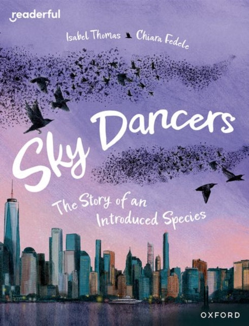 Book cover of: Readerful Books for Sharing: Year 5/Primary 6: Sky Dancers: The Story of an Introduced Species. By: Isabel Thomas