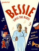 Book cover of: Readerful Books for Sharing: Year 6/Primary 7: Bessie Sings the Blues. By: James Clements