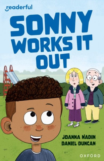 Book cover of: Readerful Independent Library: Oxford Reading Level 11: Sonny Works It Out. By: Daniel Duncan