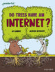Book cover of: Readerful Independent Library: Oxford Reading Level 14: Do Trees Have an Internet?
