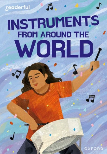 Book cover of: Readerful Rise: Oxford Reading Level 11: Instruments from Around the World