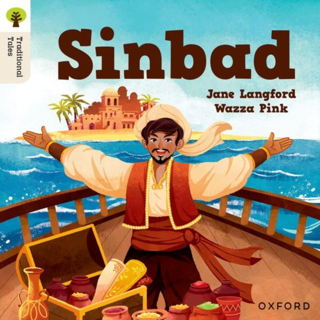 Book cover of: Oxford Reading Tree Traditional Tales: Level 2: Sinbad. By: Wazza Pink