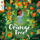 Oxford Reading Tree Traditional Tales: Level 8: The Orange Tree 9781382046725 Alejandra Ruiz