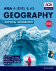 Book cover of: AQA A Level & AS Geography: Physical Geography second edition Student Book. By: Simon Ross