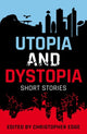 Book cover of: Rollercoasters: Utopia and Dystopia: Short Stories. By: Oxford Editor