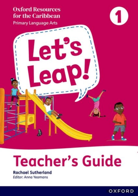 Book cover of: Let's Leap! Caribbean Primary Language Arts: Teacher Guide Level 1