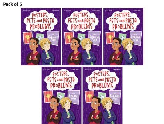 Book cover of: Read Write Inc. Fresh Start Readers: Book 13: Posters, Pets and Pasta Problems & Eva and Alex - Pack of 5. By: Ruth Miskin