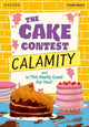 Book cover of: Read Write Inc. Fresh Start Readers: Book 9: The Cake Contest Calamity & Is This Really Good For You?