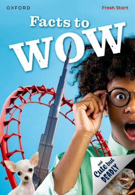Book cover of: Read Write Inc. Fresh Start Readers: Book 12: Facts to Wow & Cute but Deadly. By: Ruth Miskin