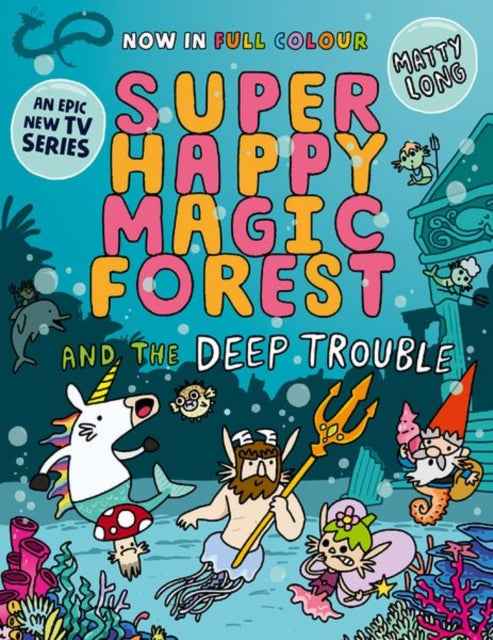 Book cover of: Super Happy Magic Forest and the Deep Trouble