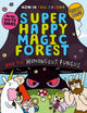 Book cover of: Super Happy Magic Forest and the Humongous Fungus. By: Matty Long