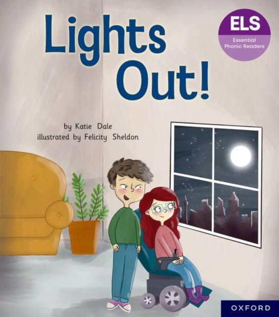 Book cover of: Essential Letters and Sounds: Essential Phonic Readers: Oxford Reading Level 5: Lights Out. By: Felicity Sheldon