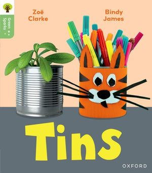 Oxford Reading Tree Green Sparks: Level 1: Tins