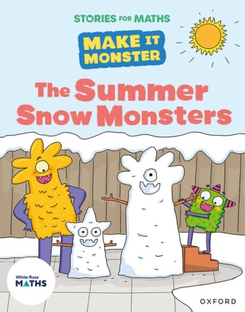 Book cover of: Stories for Maths: KS1: The Summer Snow Monsters (Length and height). By: Rachel Russ