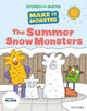 Book cover of: Stories for Maths: KS1: The Summer Snow Monsters (Length and height). By: Rachel Russ