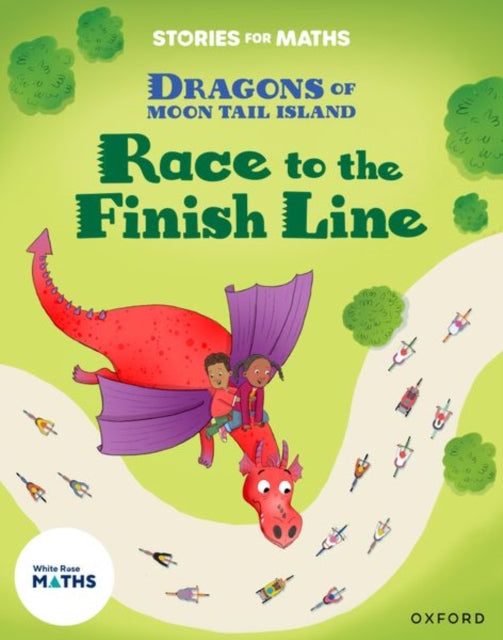 Book cover of: Stories for Maths: KS1: Race to the Finish Line (Place value). By: Clare Whitston