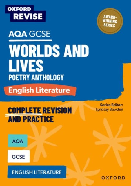 Oxford Revise: AQA GCSE English Literature: Worlds and Lives Poetry Anthology 9781382067607 Lyndsay Bawden